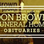 Guide to Don Brown Funeral Home Obituaries